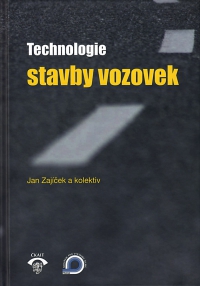 Technologie stavby vozovek
