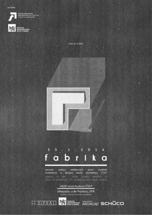 FABRIKA zimní 2016 – přehlídka studentských prací FA ČVUT