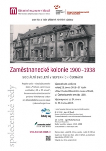 Architekturu sociálního bydlení ukazuje výstava v Mostě