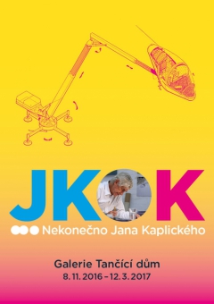 JKOK – Nekonečno Jana Kaplického