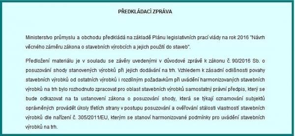 Obr. 1: Výňatek z Předkládací zprávy k věcnému záměru k vypracování zákona (dokument MPO)