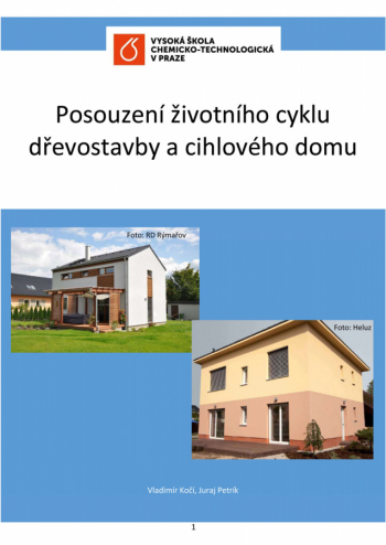 Posouzení životního cyklu dřevostavby a cihlového domu