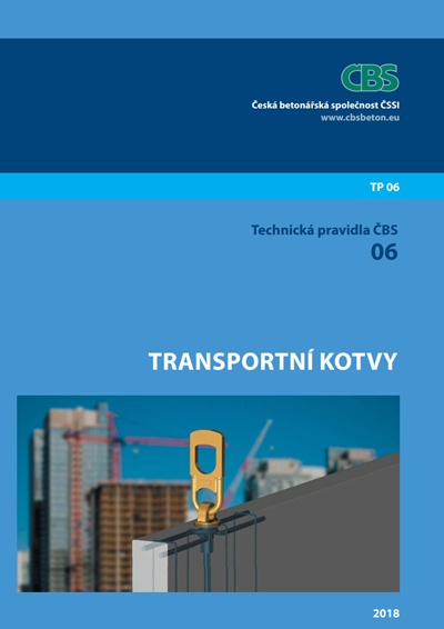 Technická pravidla ČBS 06 Transportní kotvy