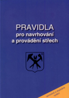Pravidla pro navrhování a provádění střech ČR
