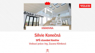 1. místo v kategorii Freestyle – jakýkoliv typ stavby: Knihovna, Silvie Konečná