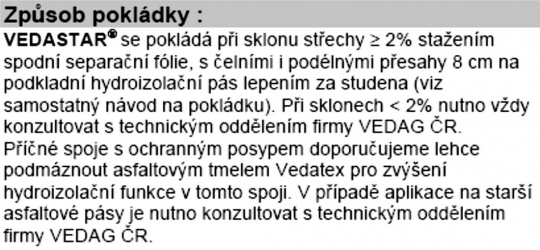 Obr. 15: Ukázka požadavků na kladení samolepicího pásu