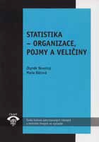 Statistika – organizace, pojmy a veličiny