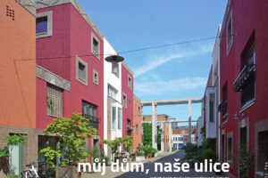 Kniha Můj dům, naše ulice: individuální bydlení a jeho koordinovaná výstavba