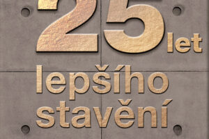 Dvacet pět let lepšího stavění s TBG METROSTAV