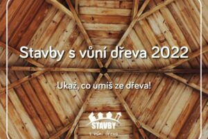 Startuje 10. ročník oborové studentské soutěže Stavby s vůní dřeva